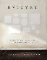 Matthew Desmond Evicted Poverty.pdf